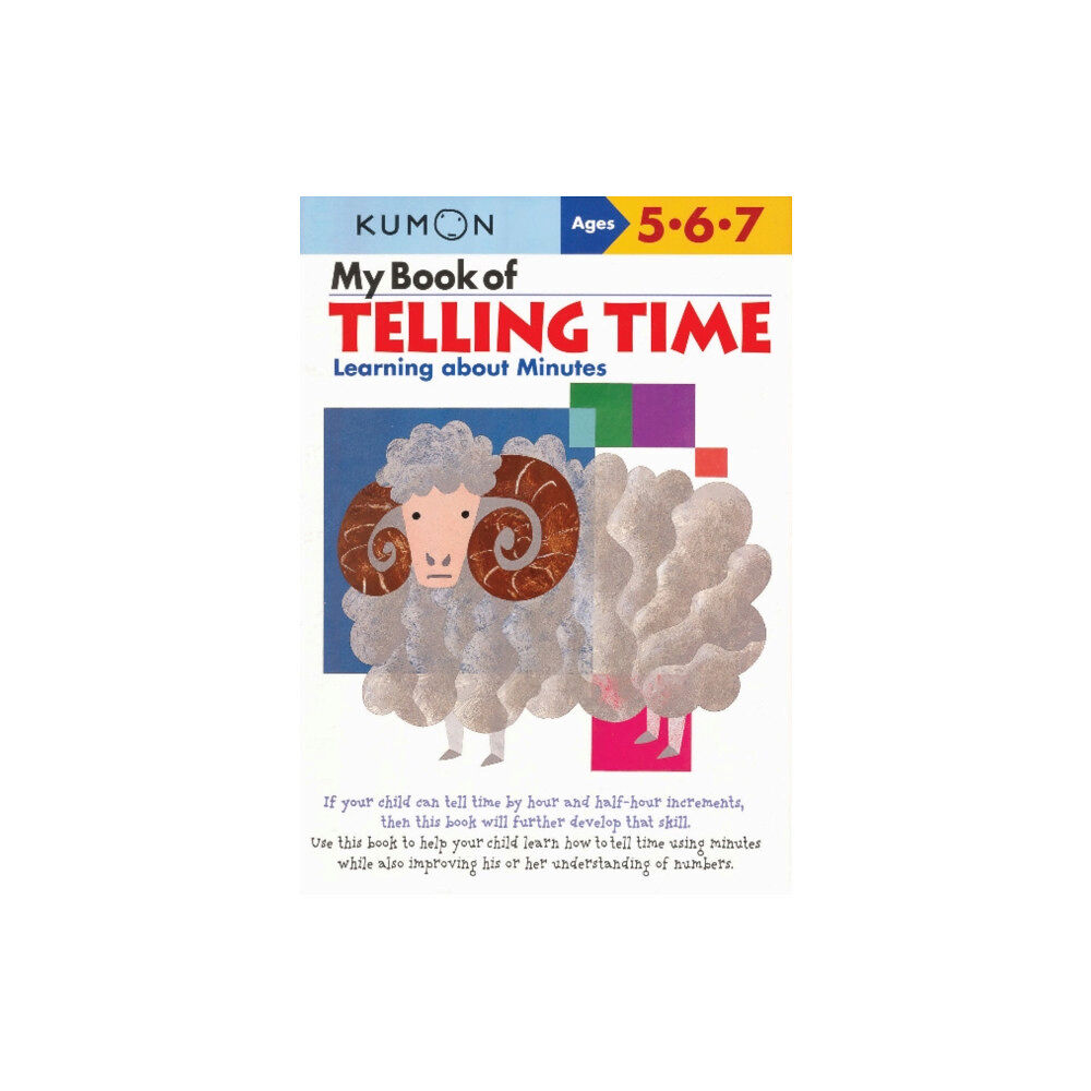 Kumon Publishing North America, Inc My Book of Telling Time: Learning About Minutes (häftad, eng)