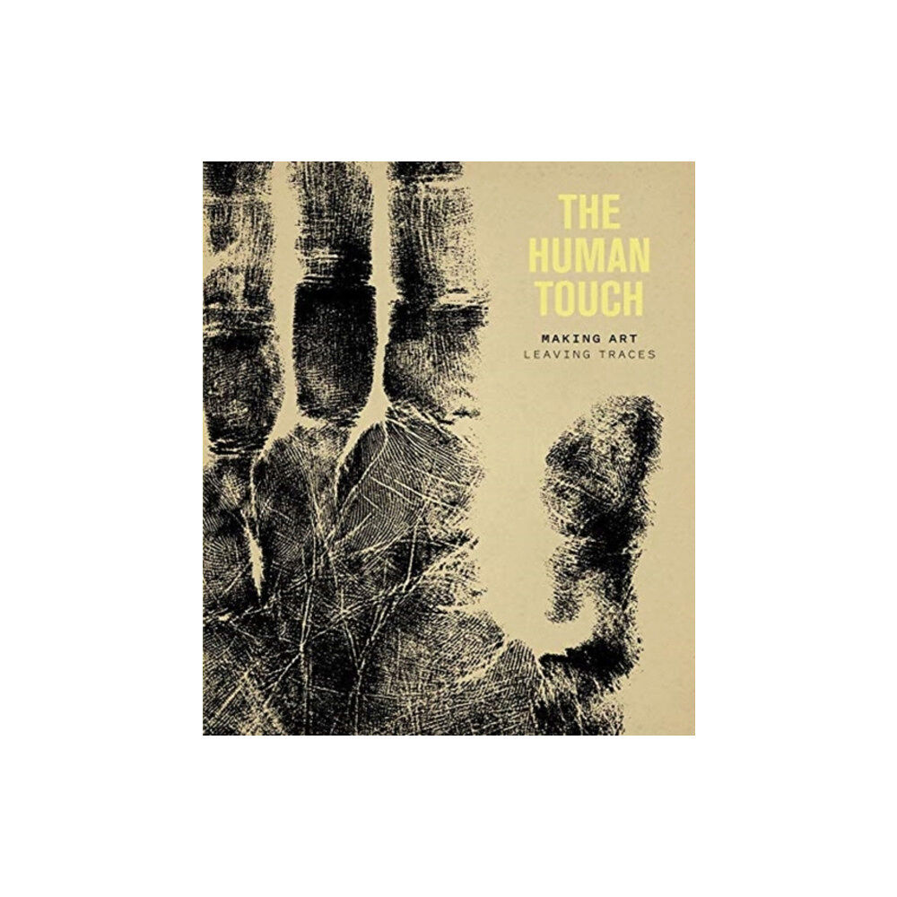 Paul Holberton Publishing Ltd The Human Touch (inbunden, eng)