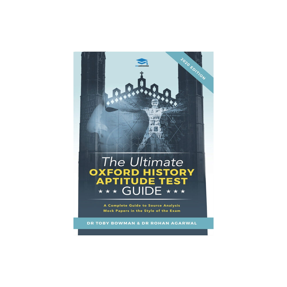 UniAdmissions The Ultimate Oxford History Aptitude Test Guide (inbunden, eng)