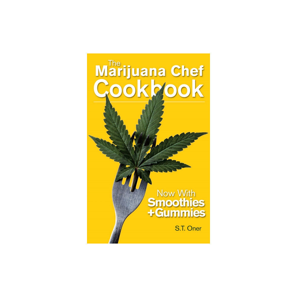 Green Candy The Marijuana Chef Cookbook (häftad, eng)