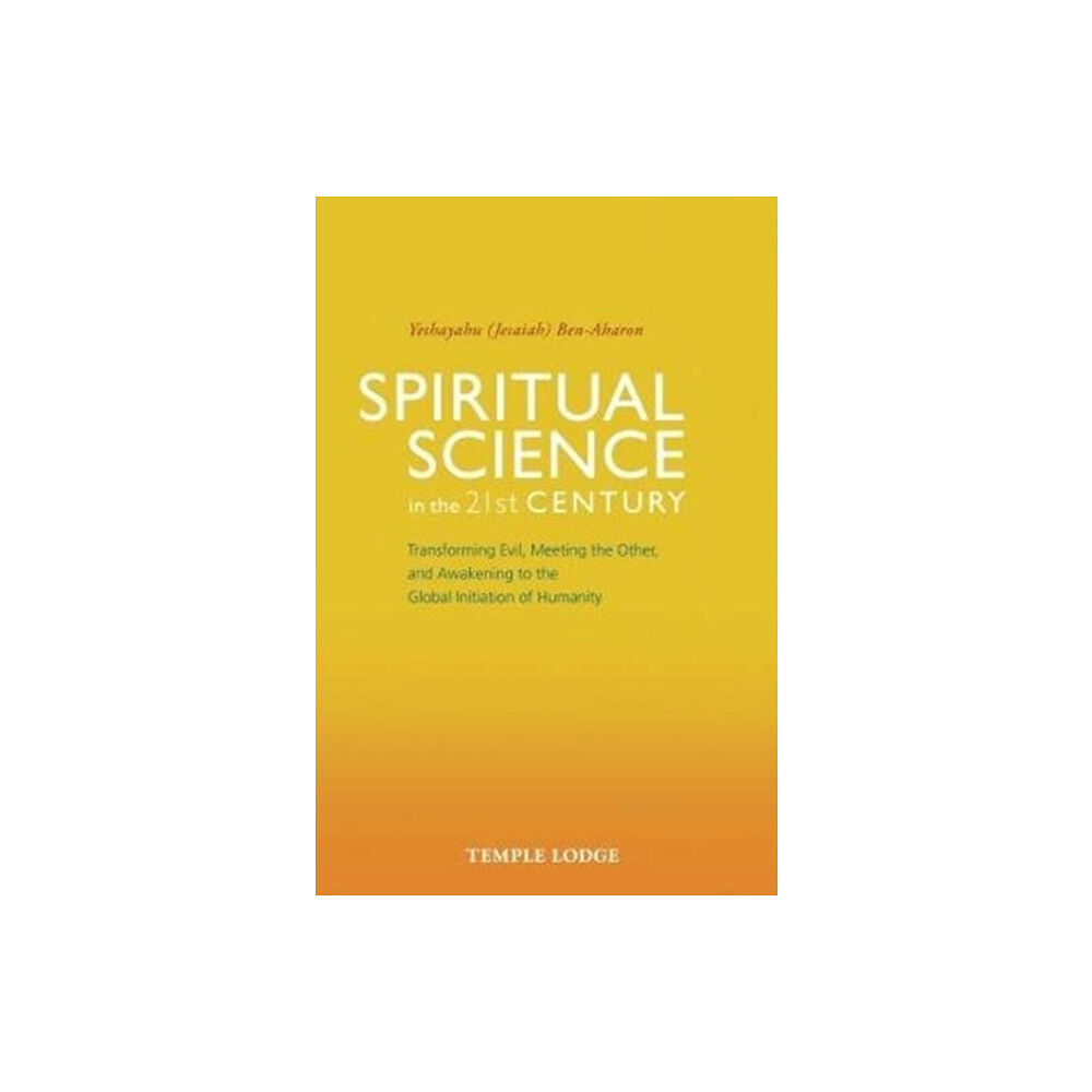 Temple Lodge Publishing Spiritual Science in the 21st Century (häftad, eng)