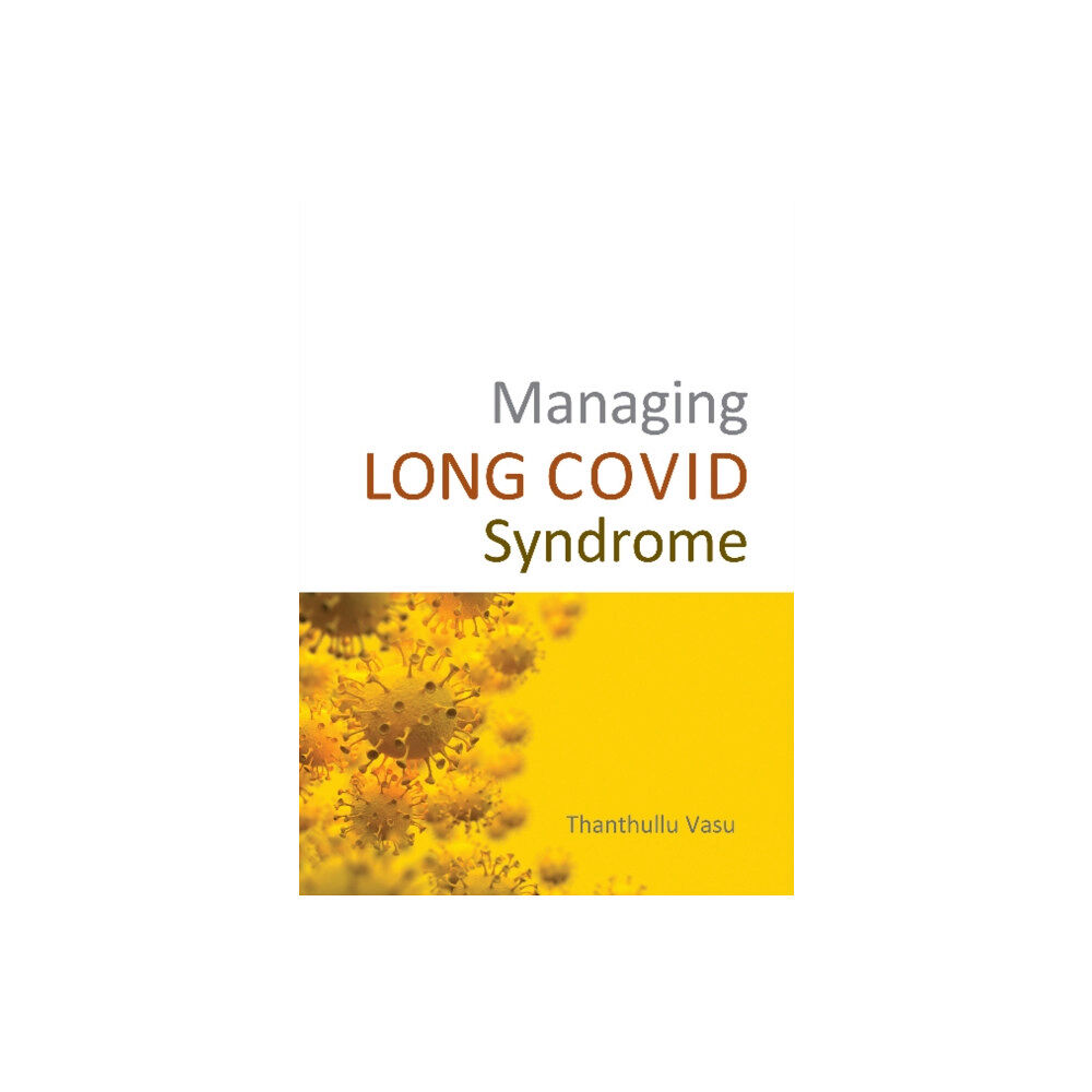 TFM Publishing Ltd Managing LONG COVID Syndrome (häftad, eng)