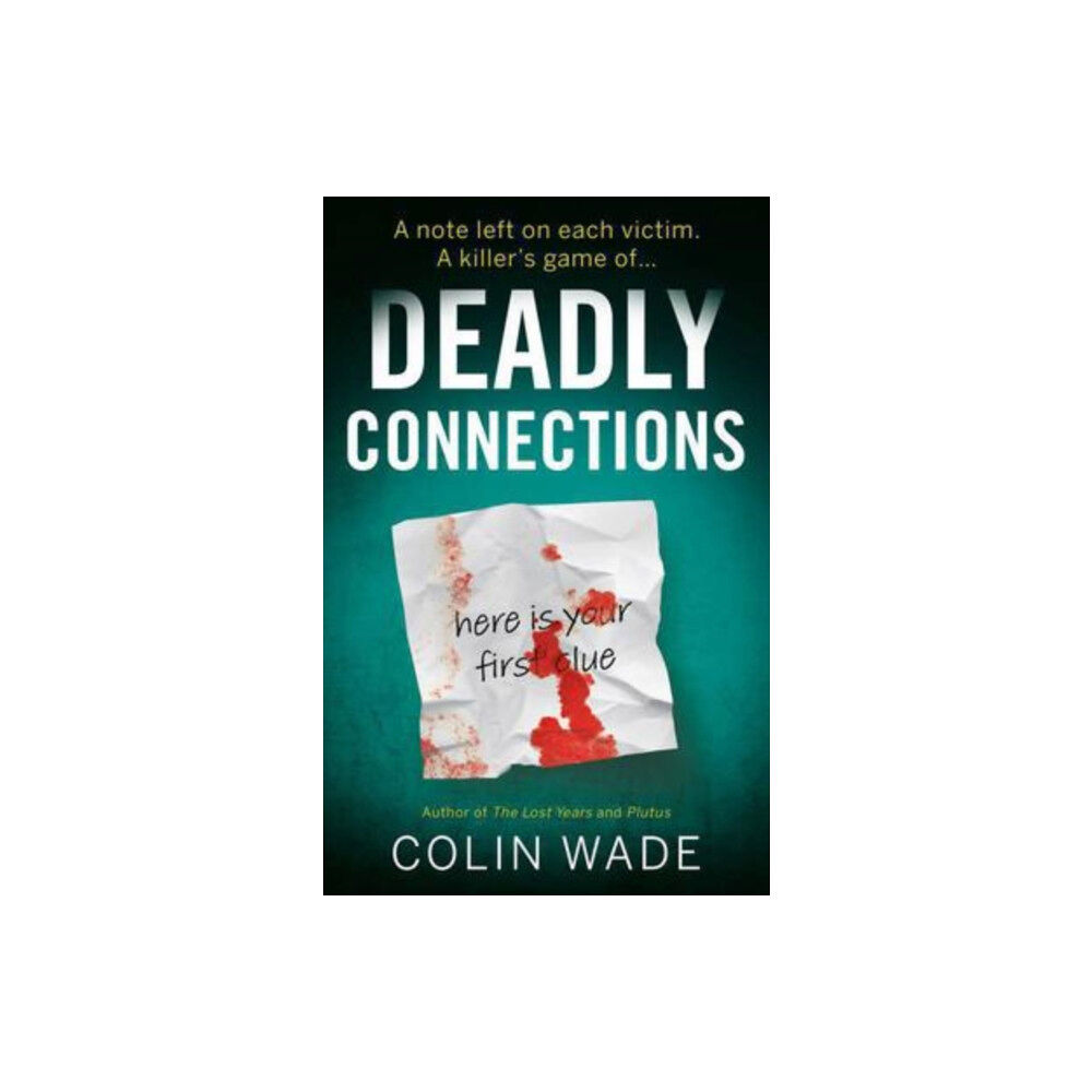 The Book Guild Ltd Deadly Connections (häftad, eng)