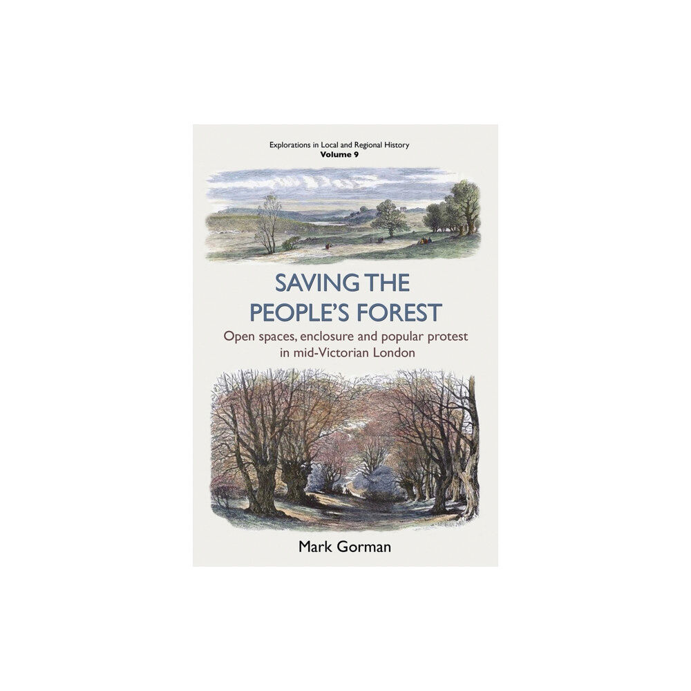 University of Hertfordshire Press Saving the People's Forest (häftad, eng)