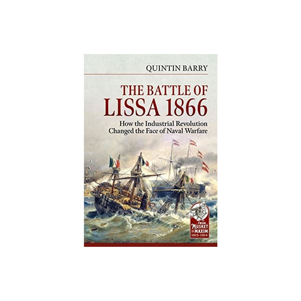 Helion & Company The Battle of Lissa, 1866 (inbunden, eng)