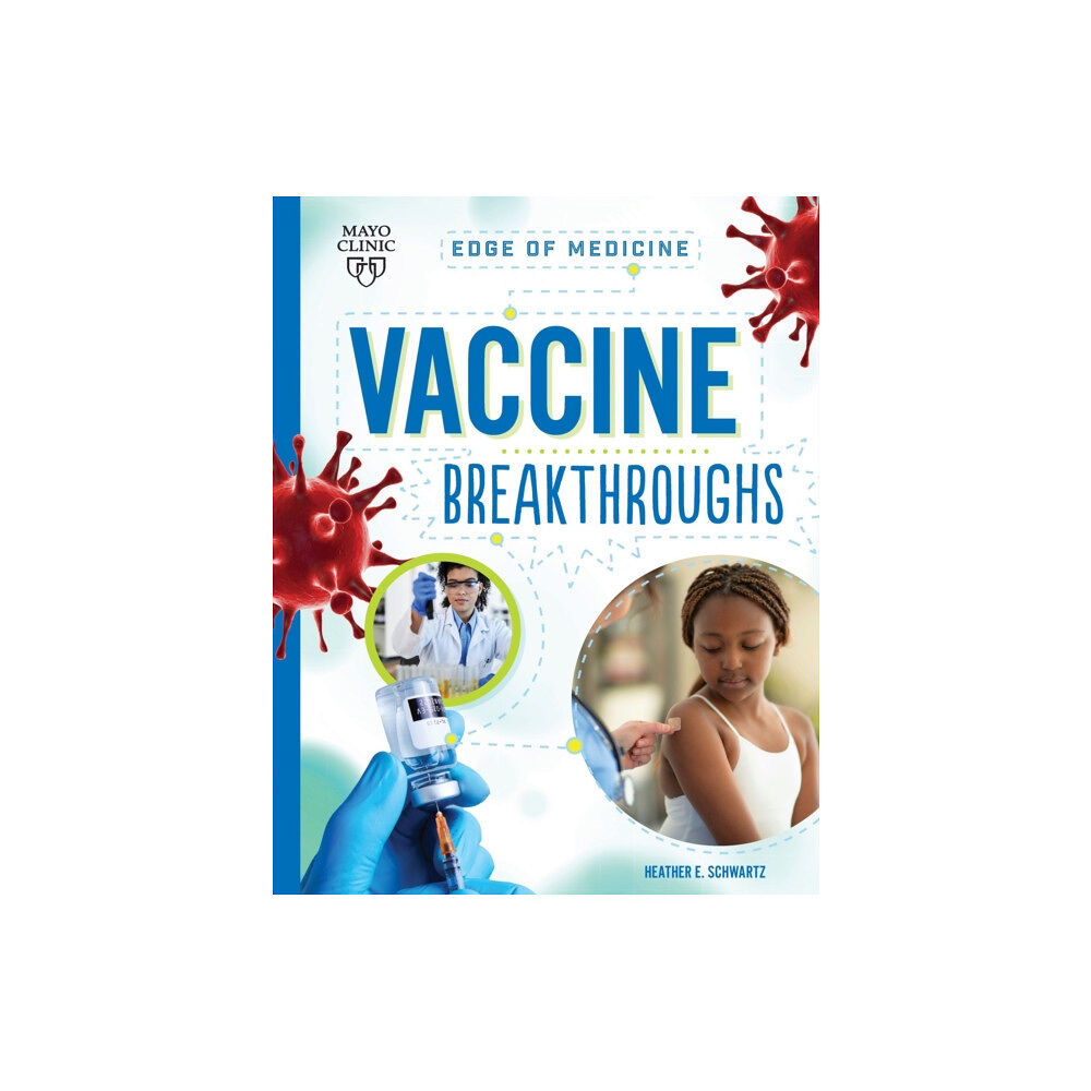 Mayo Clinic Press Vaccine Breakthroughs (häftad, eng)