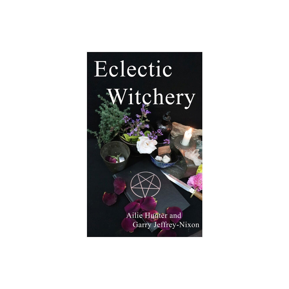 Green Magic Publishing Eclectic Witchery (häftad, eng)