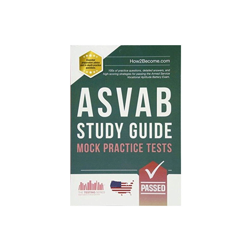 How2become Ltd ASVAB Study Guide: Mock Practice Tests (häftad, eng)