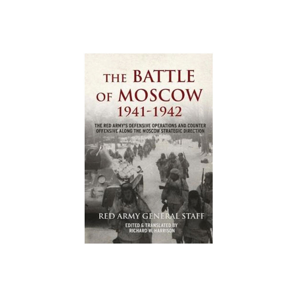 Helion & Company The Battle of Moscow 1941-42 (häftad, eng)