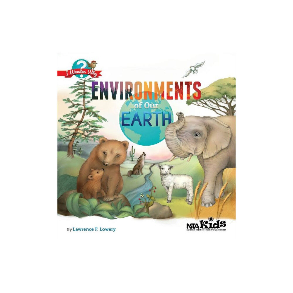 National Science Teachers Association Environments of Our Earth (häftad, eng)