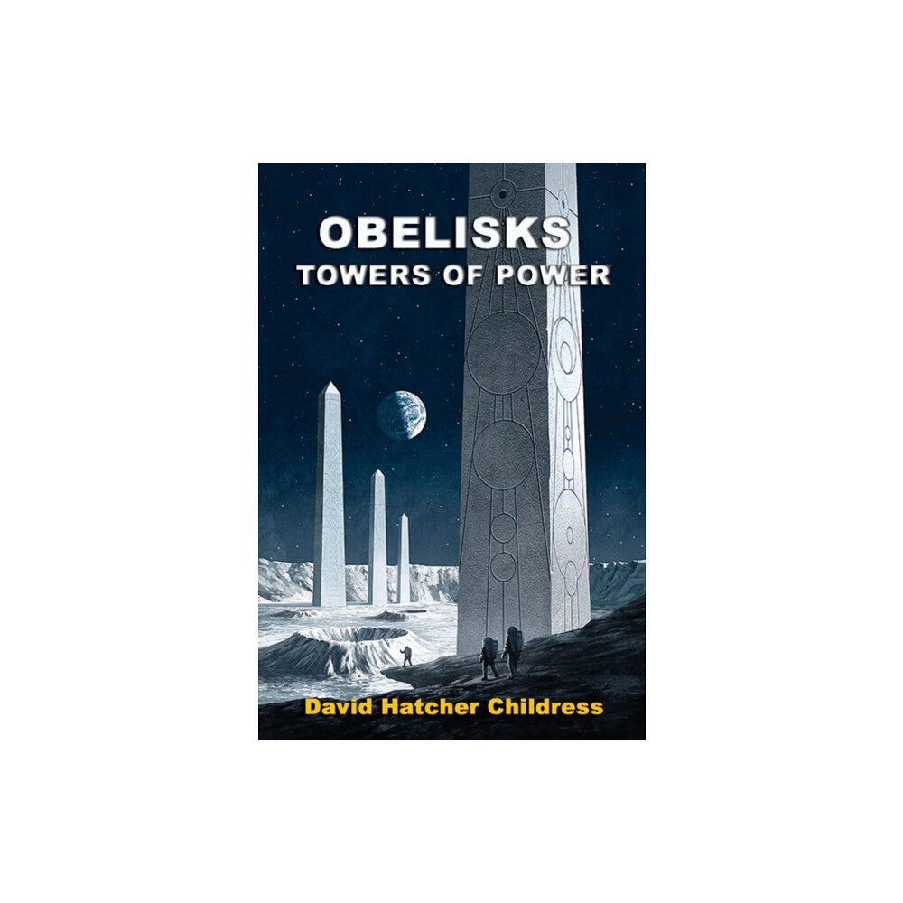 Adventures Unlimited Press Obelisks (häftad, eng)