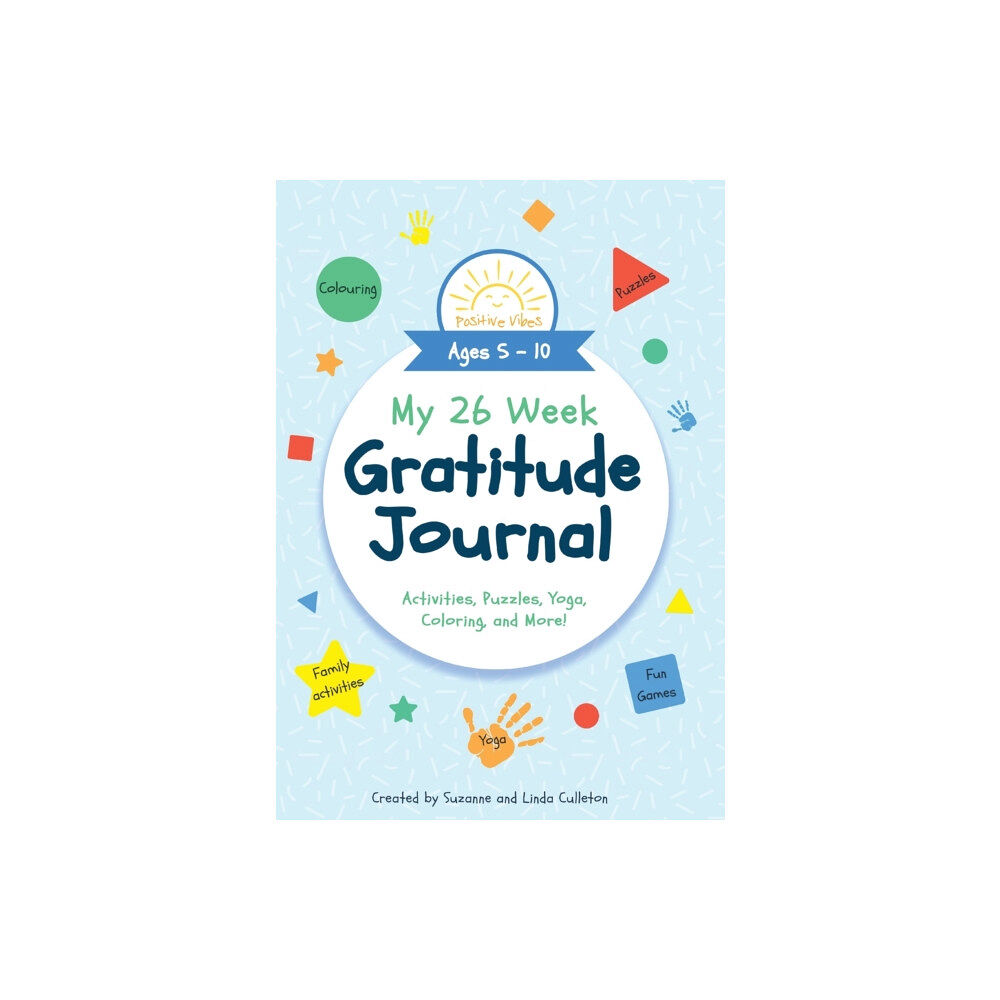 Puppy Dogs & Ice Cream Inc My 26 Week Gratitude Journal (inbunden, eng)