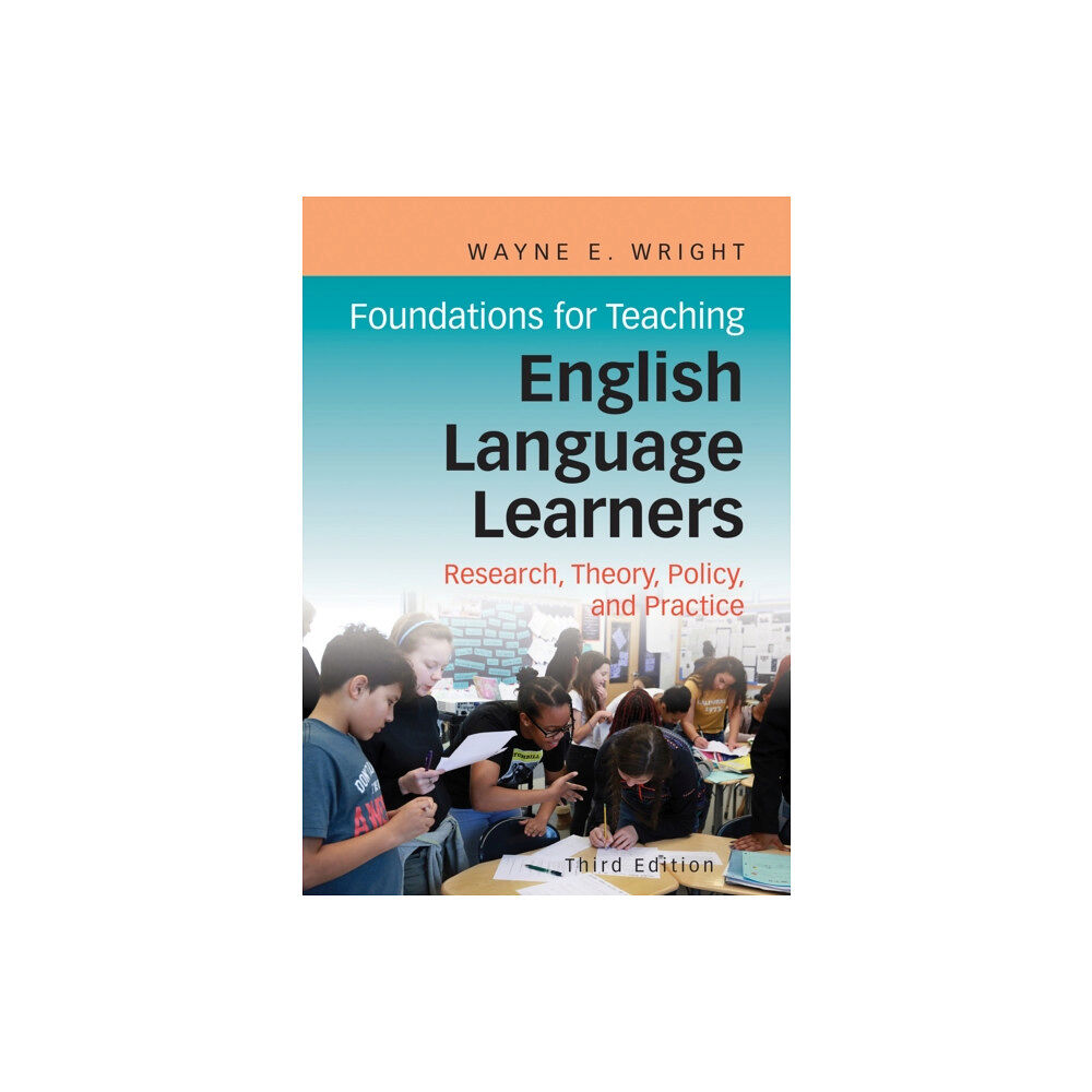 Caslon, Inc. Foundations for Teaching English Language Learners (häftad, eng)