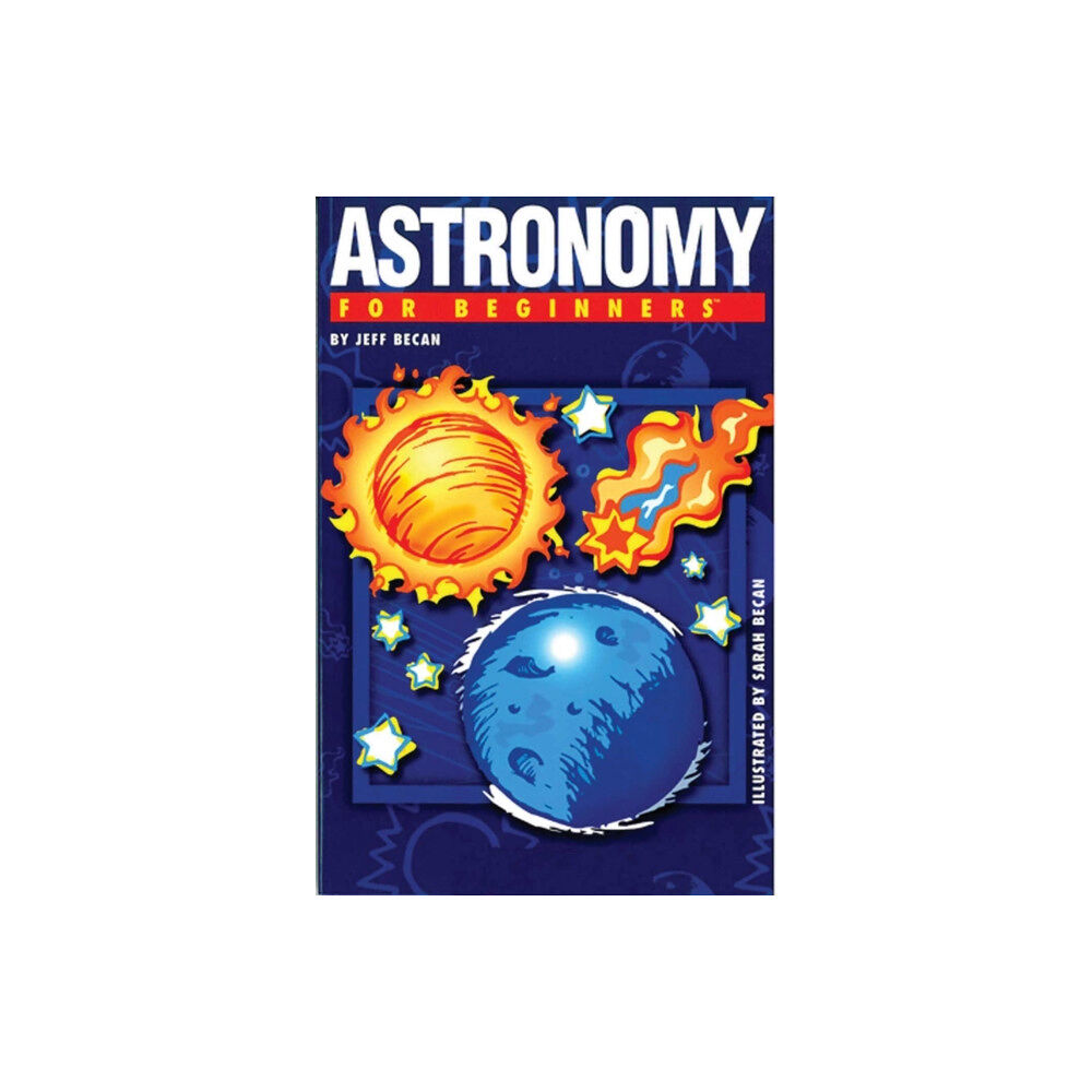 For Beginners Astronomy for Beginners (häftad, eng)