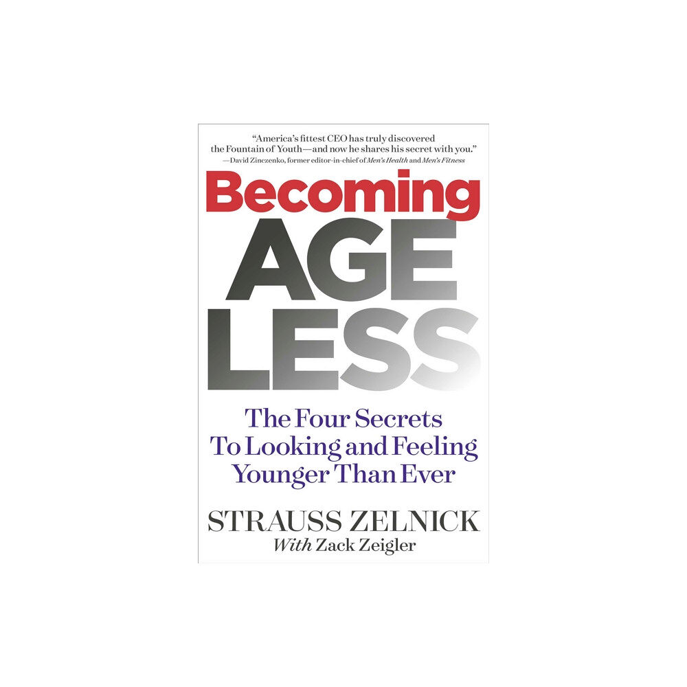 Galvanized Books Becoming Ageless (inbunden, eng)