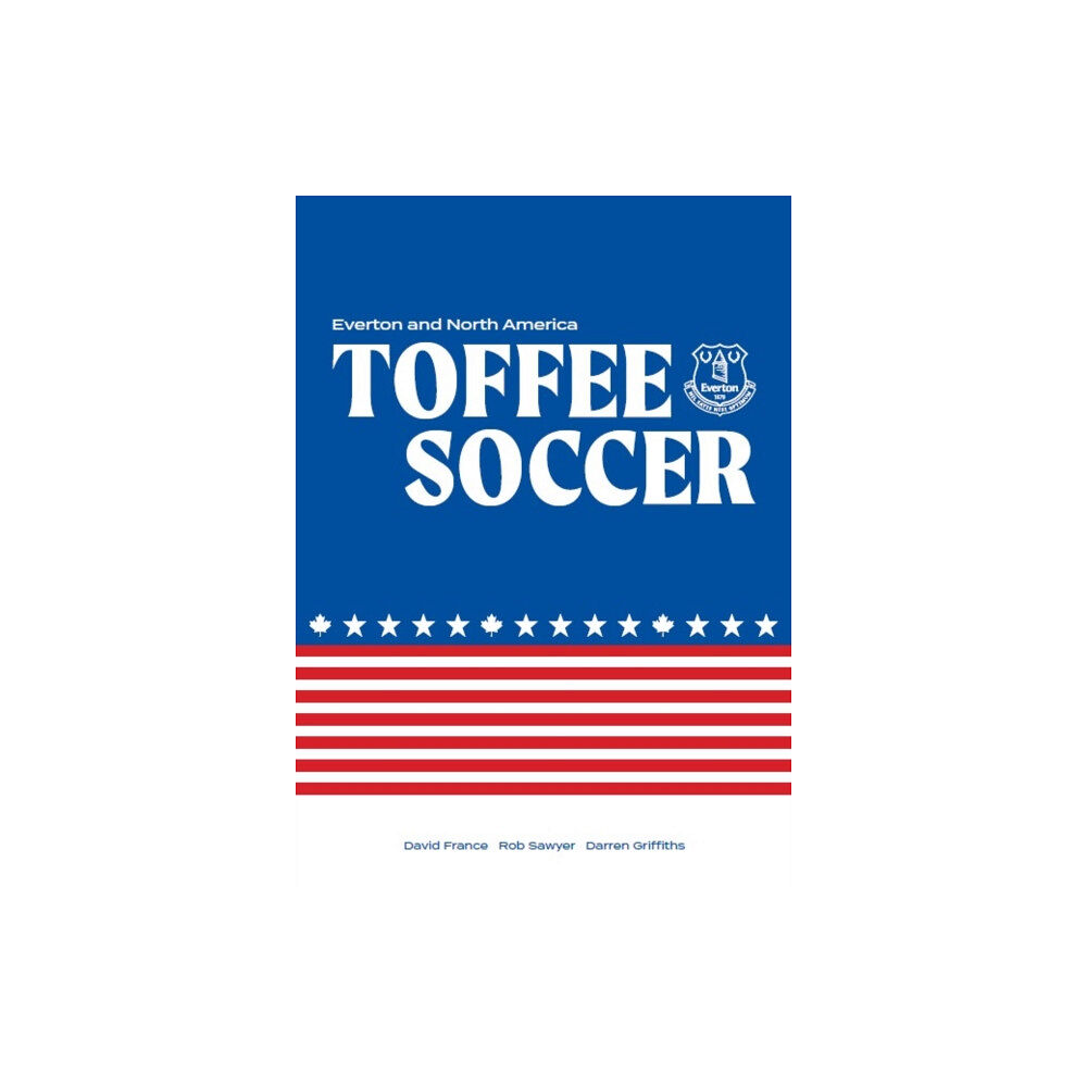 De Coubertin Books Toffee Soccer (inbunden, eng)