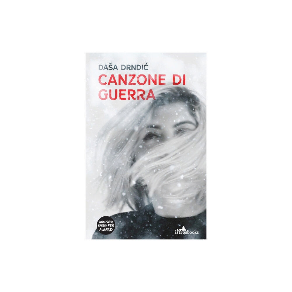 Istros Books Canzone di Guerra (häftad, eng)