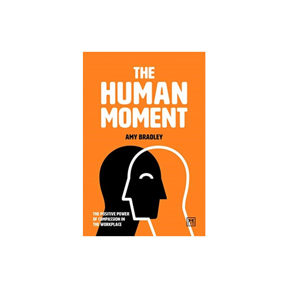 LID Publishing The Human Moment (häftad, eng)