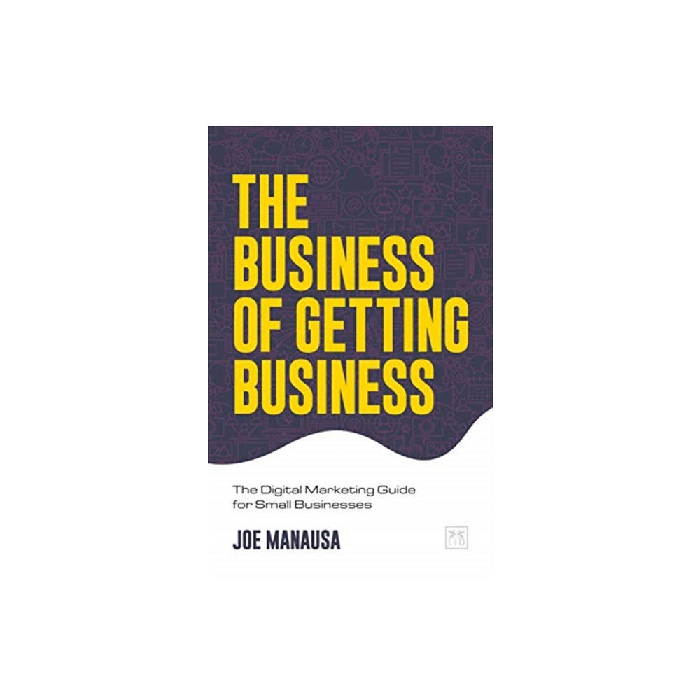 LID Publishing The Business of Getting Business (häftad, eng)