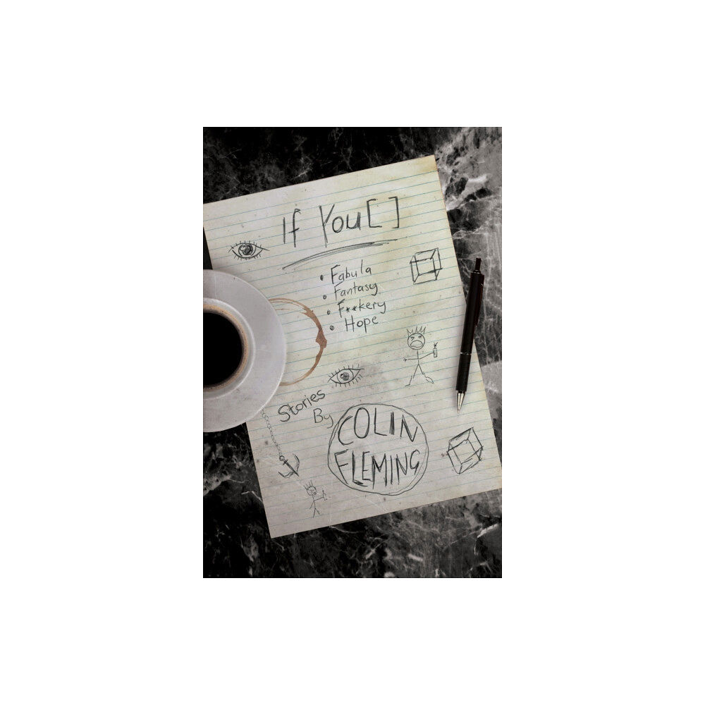 Dzanc Books If You [  ]: Fabula, Fantasy, F**kery, Hope (häftad, eng)