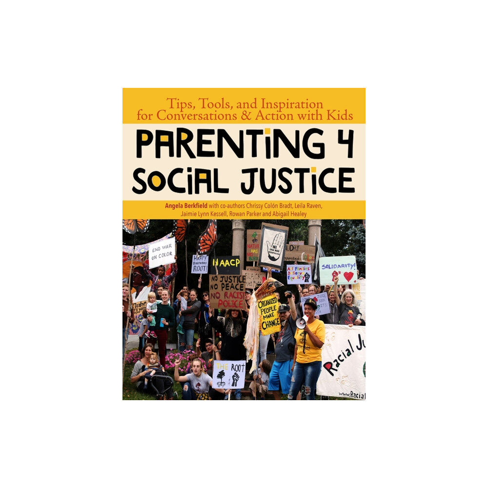 Green Writers Press Parenting 4 Social Justice (häftad, eng)