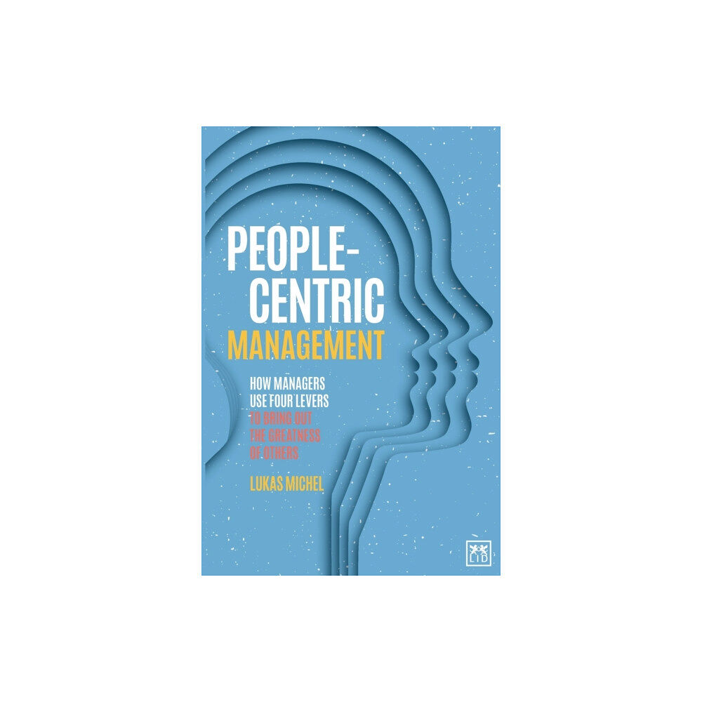 LID Publishing People-Centric Management (häftad, eng)