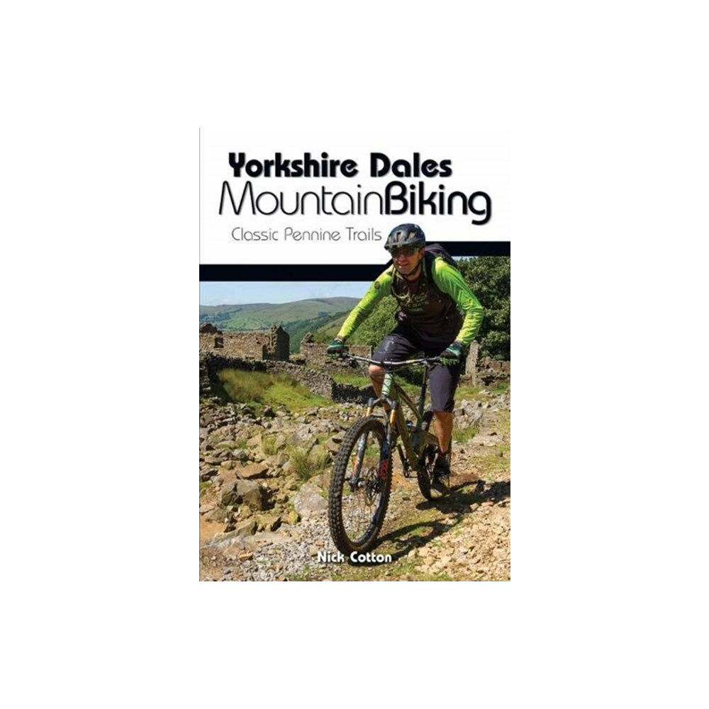 Vertebrate Publishing Ltd Yorkshire Dales Mountain Biking (häftad, eng)