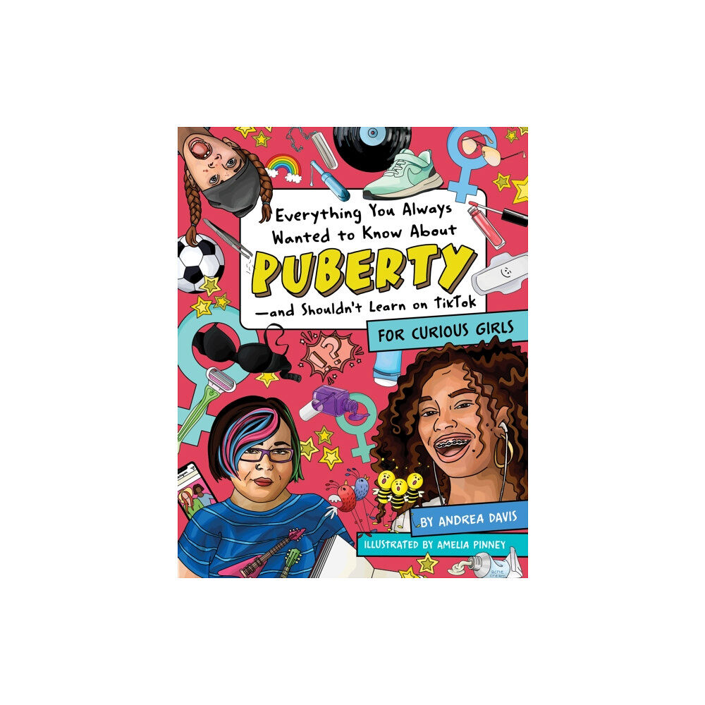 Downtown Bookworks Everything You Always Wanted to Know About Puberty - and Shouldn't Learn on TikTok (häftad, eng)