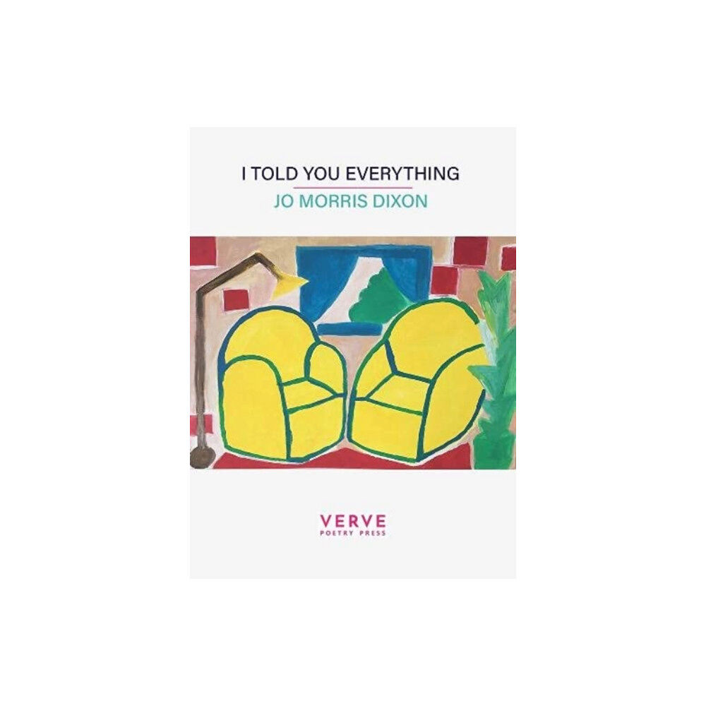 Verve Poetry Press I told you everything (häftad, eng)