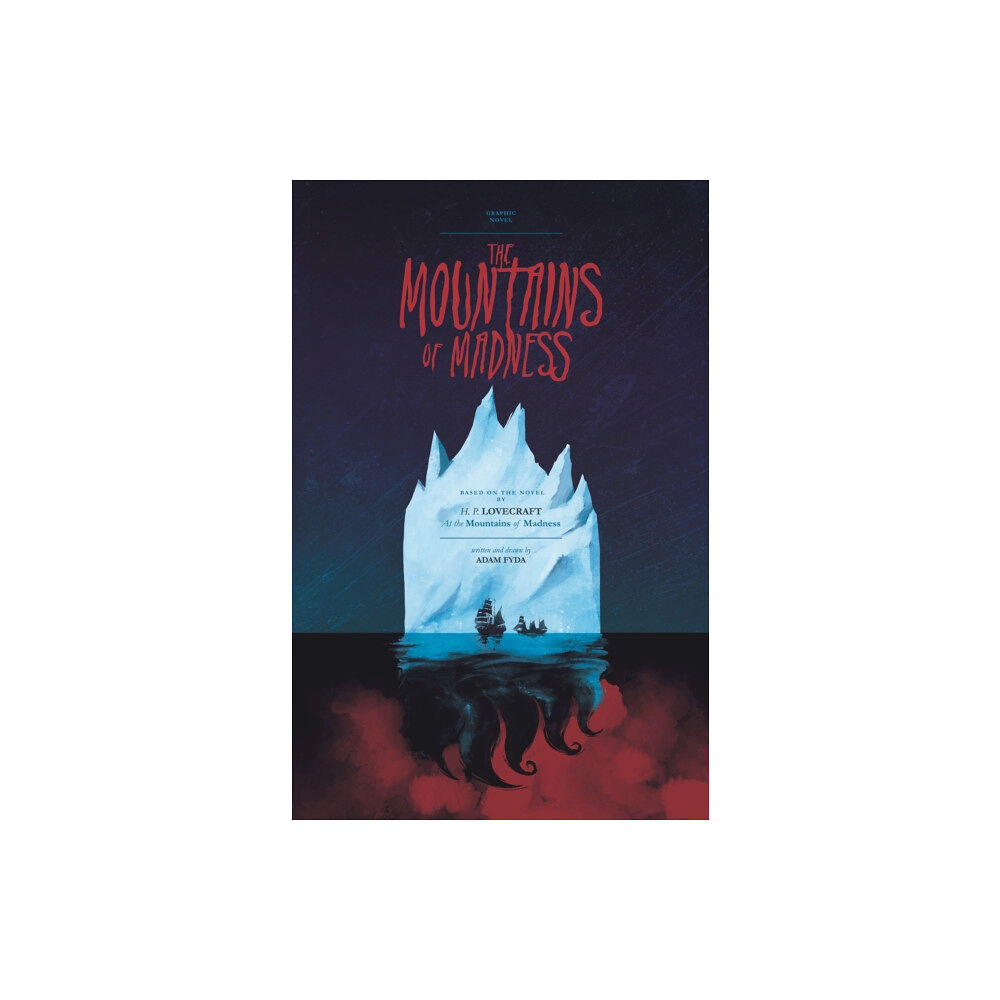 Blue Fox Publishing The Mountains of Madness (inbunden, eng)