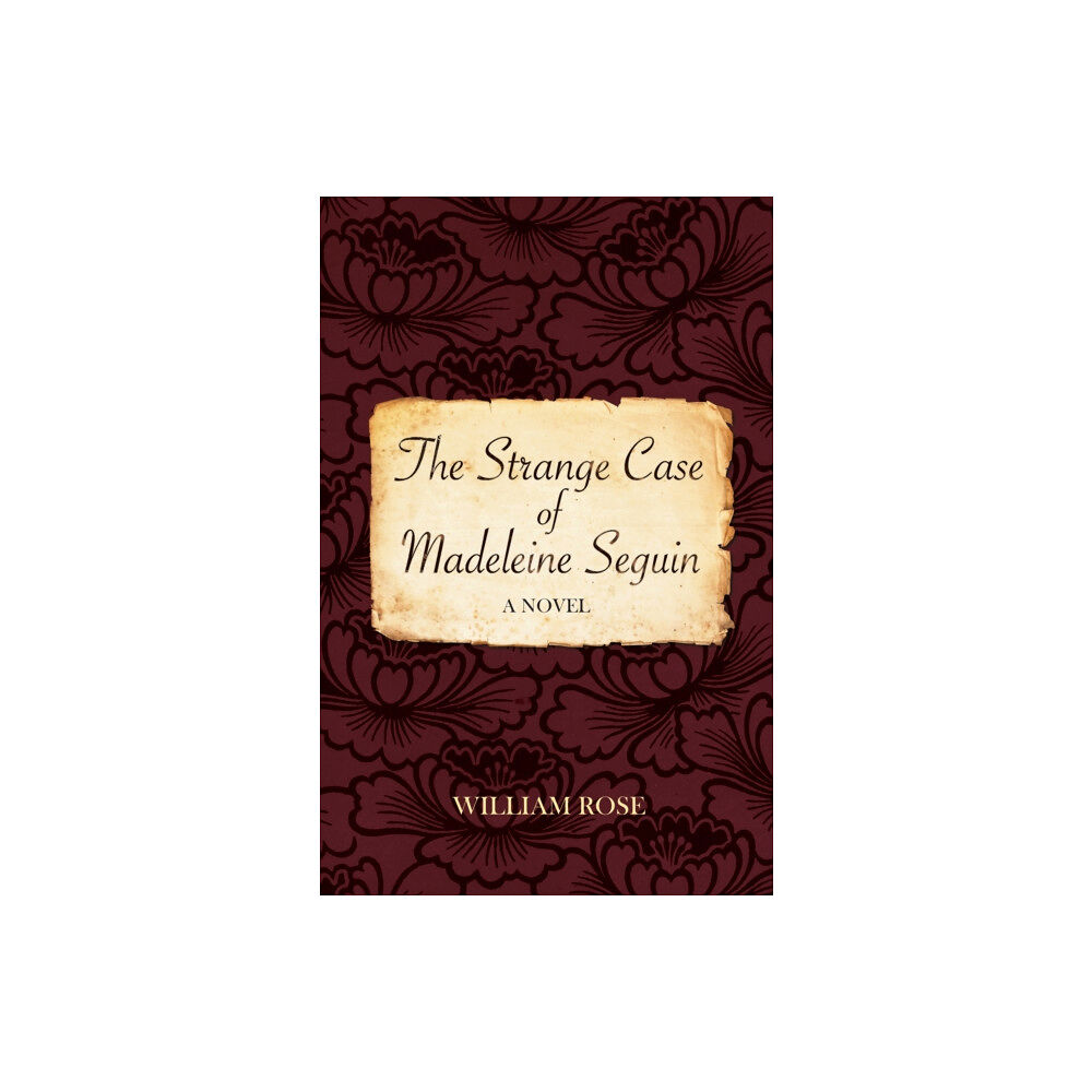 Aeon Books Ltd The Strange Case of Madeleine Seguin (häftad, eng)