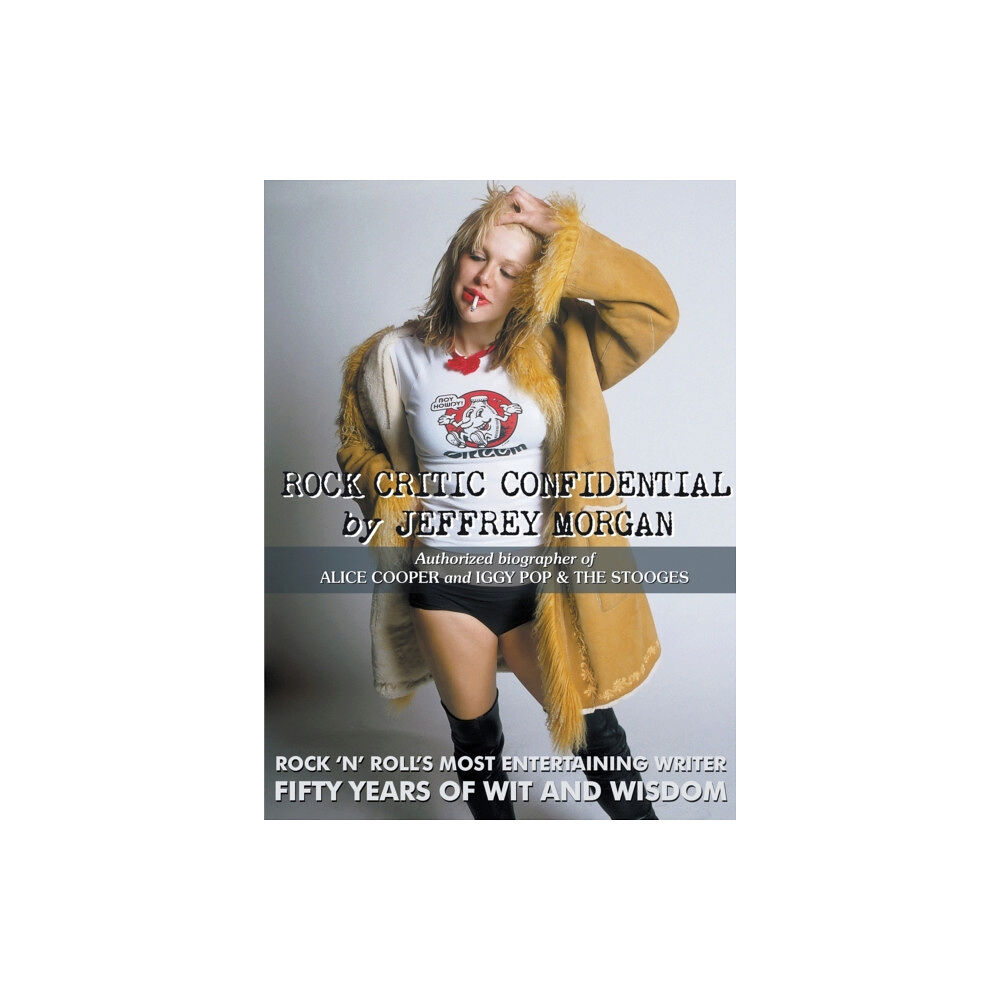 New Haven Publishing Ltd Rock Critic Confidential (inbunden, eng)