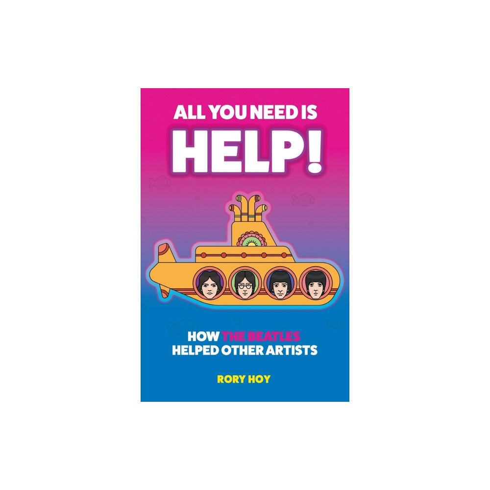 New Haven Publishing Ltd All You Need is HELP! (häftad, eng)