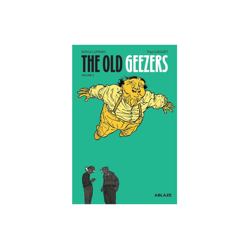 Ablaze, LLC The Old Geezers Vol 2 (inbunden, eng)