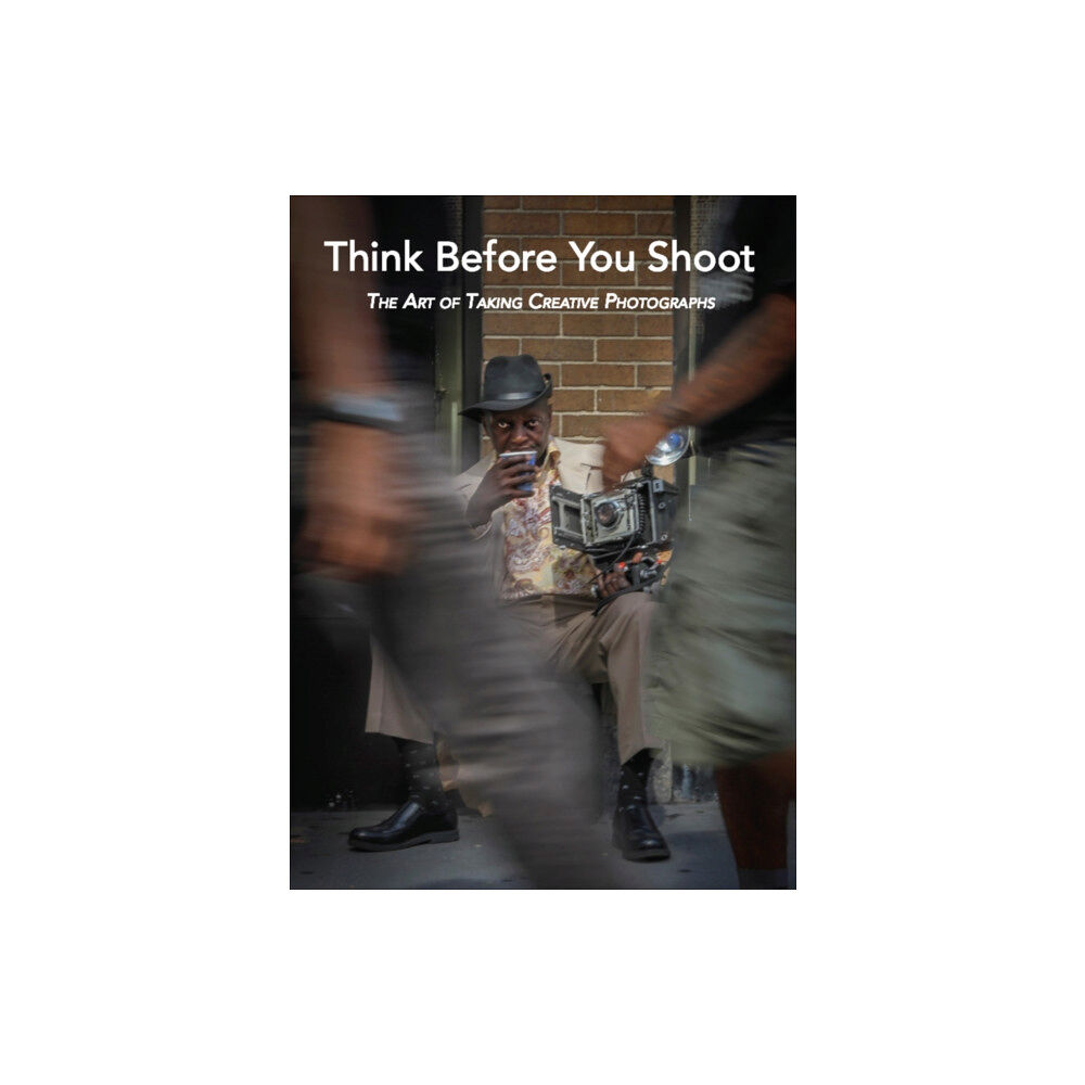 Oro Editions Think Before You Shoot (inbunden, eng)