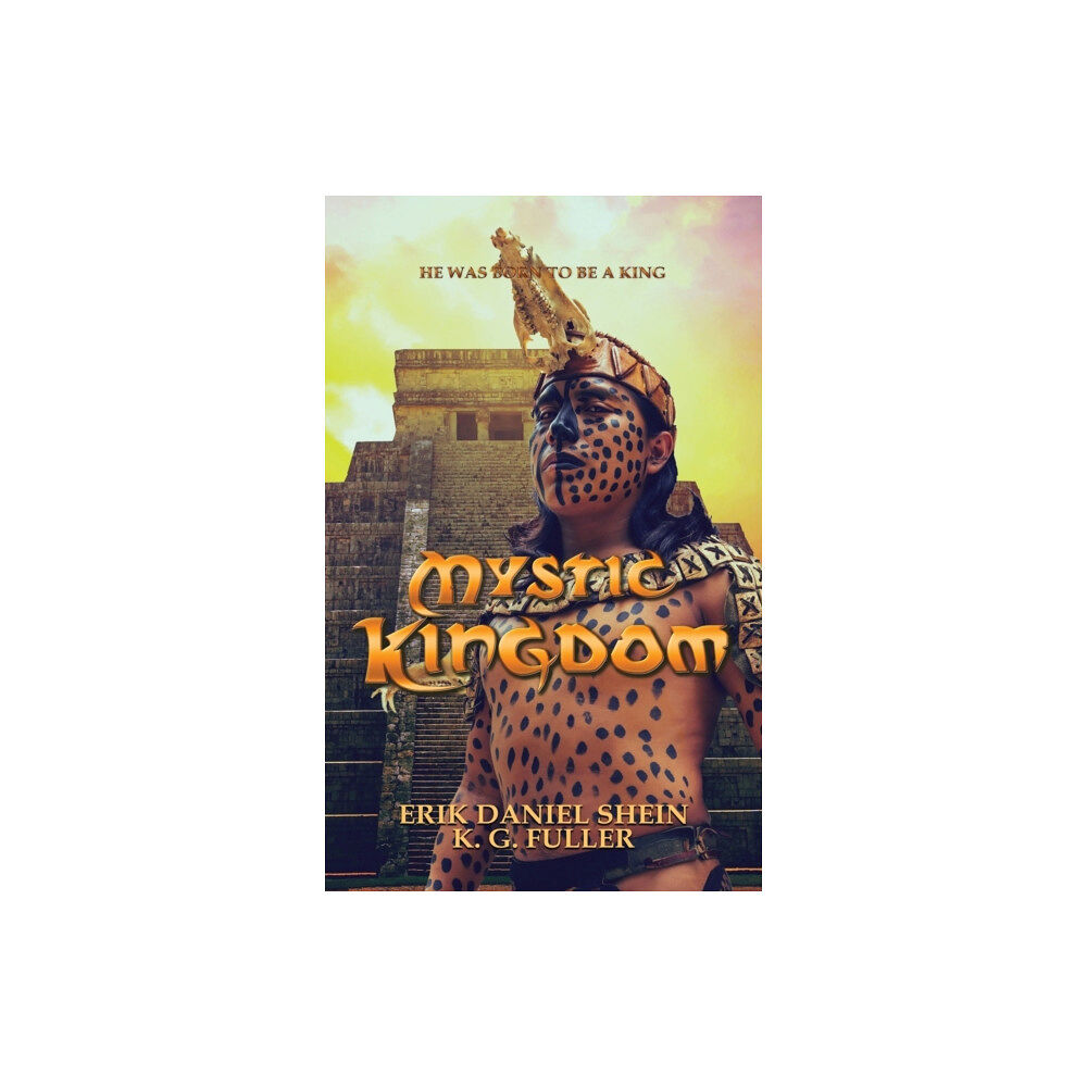 World Castle Publishing Mystic Kingdom (inbunden, eng)