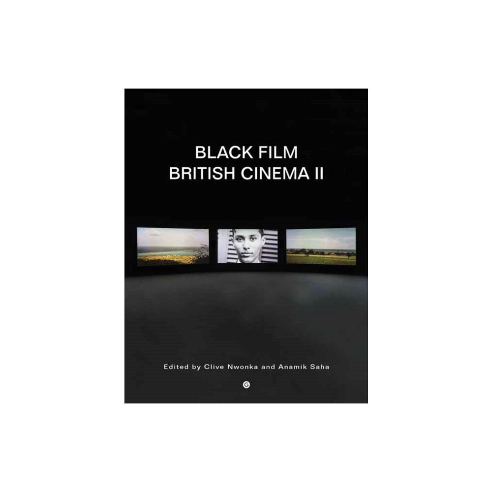 Goldsmiths, Unversity of London Black Film British Cinema II (häftad, eng)