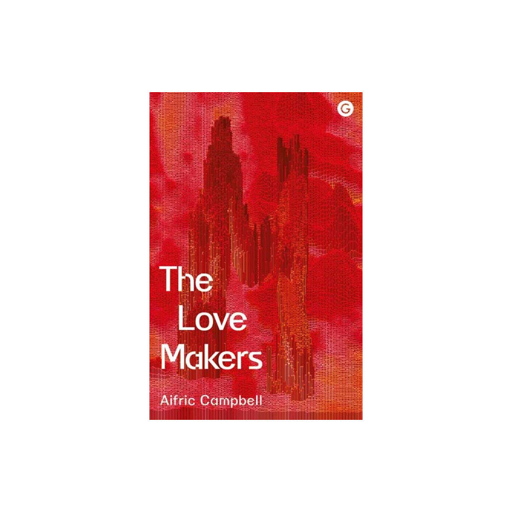 Goldsmiths, Unversity of London The Love Makers (inbunden, eng)