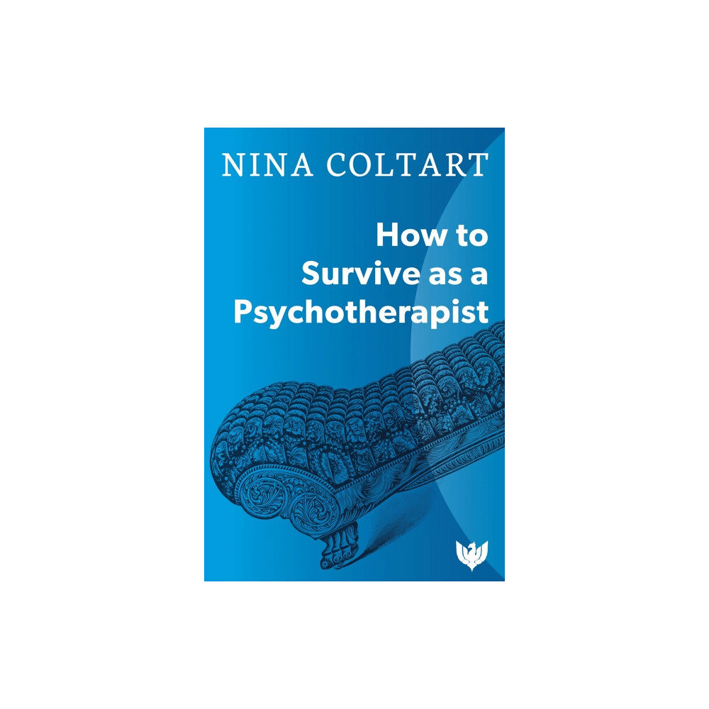 Karnac Books How to Survive as a Psychotherapist (häftad, eng)