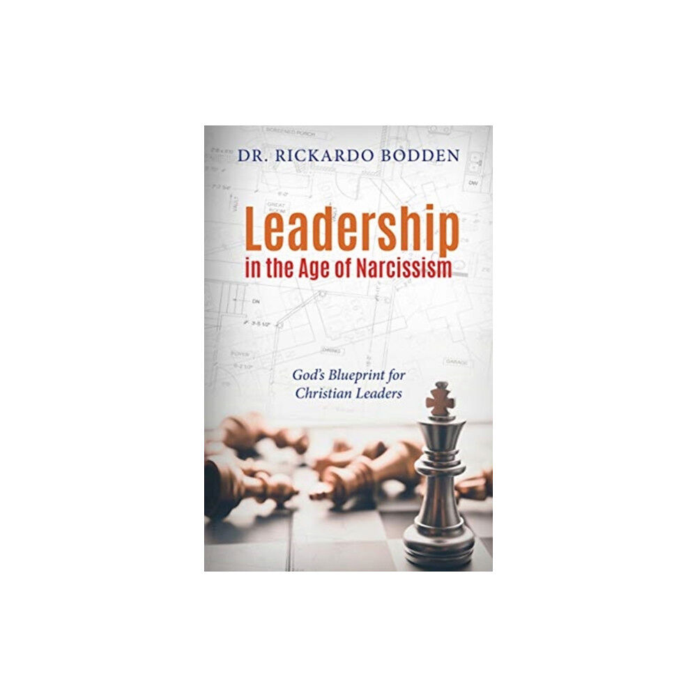 Carpenter's Son Publishing Leadership in the Age of Narcissism (häftad, eng)