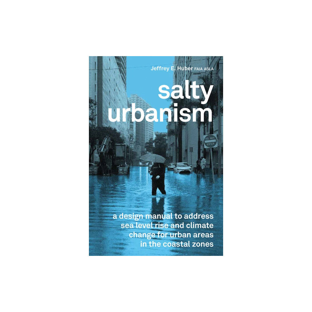 Oro Editions Salty Urbanism (häftad, eng)