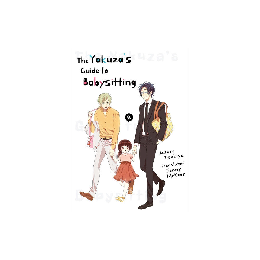 Kaiten Books LLC The Yakuza's Guide to Babysitting Vol. 2 (häftad, eng)