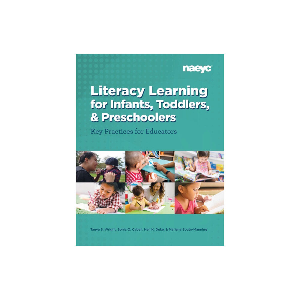 National Association for the Education of Young Ch Literacy Learning forInfants, Toddlers, and Preschoolers (häftad, eng)