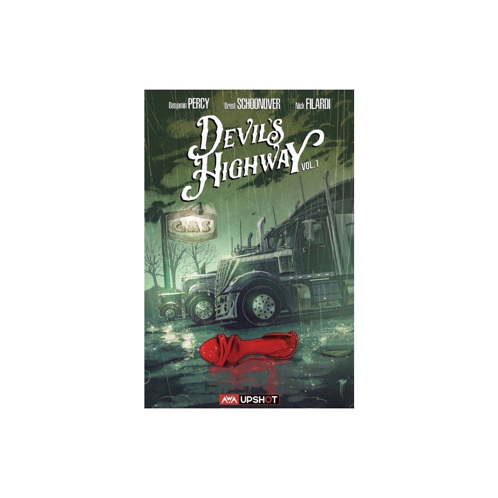 Artists Writers & Artisans Devil's Highway Vol. 1 (häftad, eng)