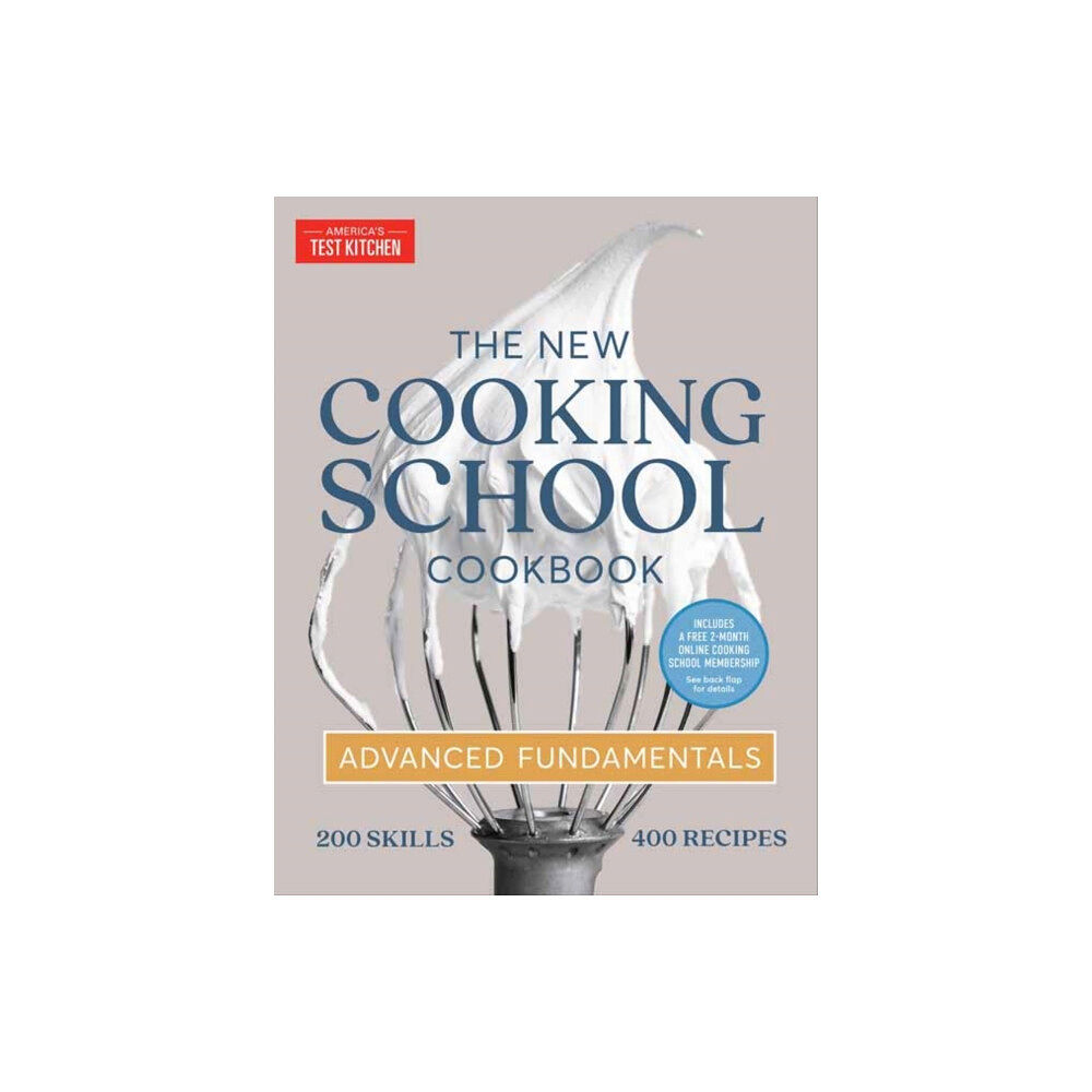 America's Test Kitchen The New Cooking School Cookbook (inbunden, eng)