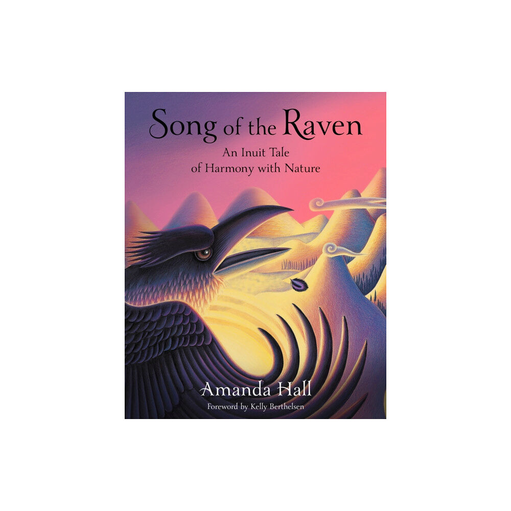 World Wisdom Books Song of the Raven (inbunden, eng)