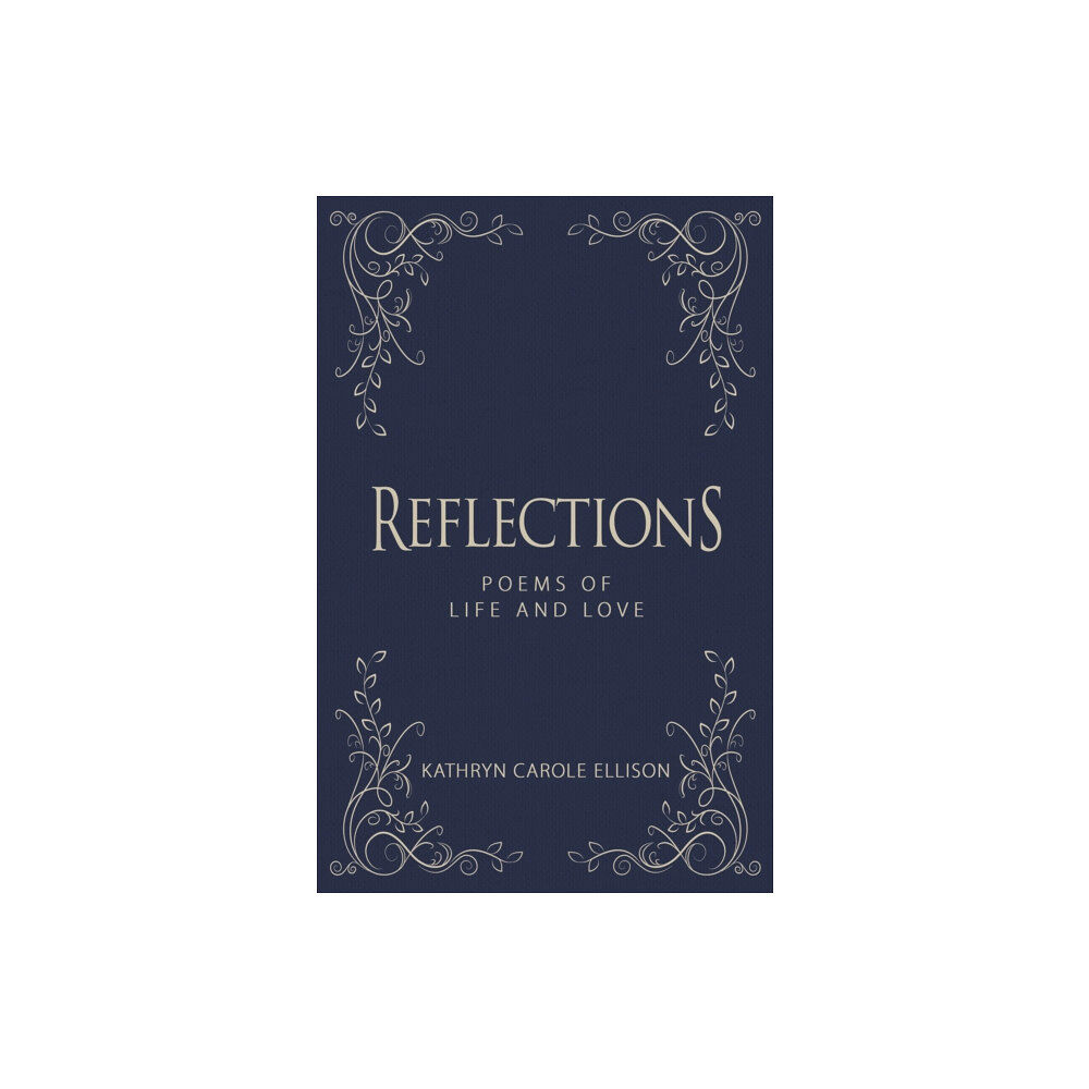 Brisance Books LLC Reflections (inbunden, eng)