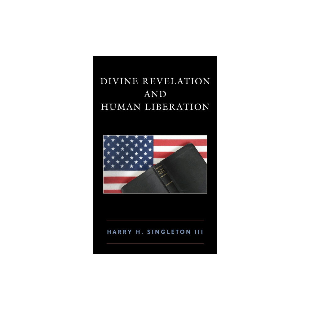 Rowman & littlefield Divine Revelation and Human Liberation (häftad, eng)