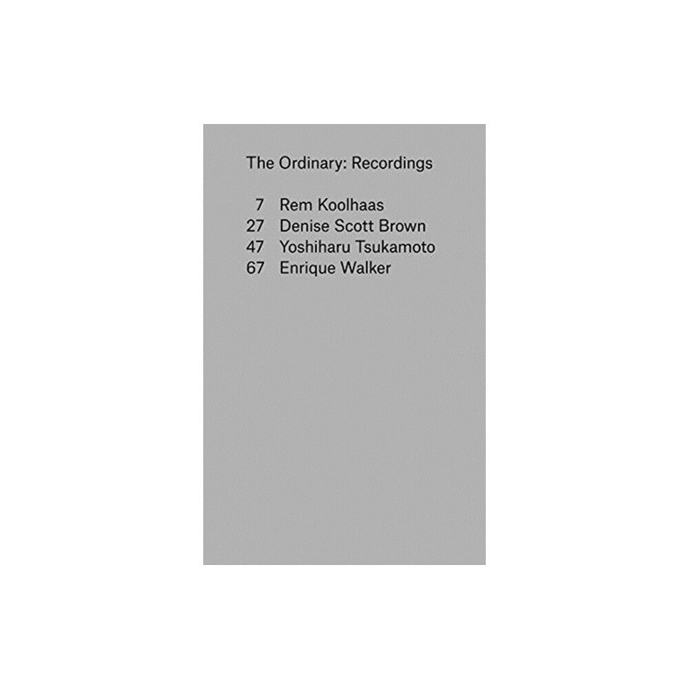 Columbia Books on Architecture and the City The Ordinary – Recordings (häftad, eng)
