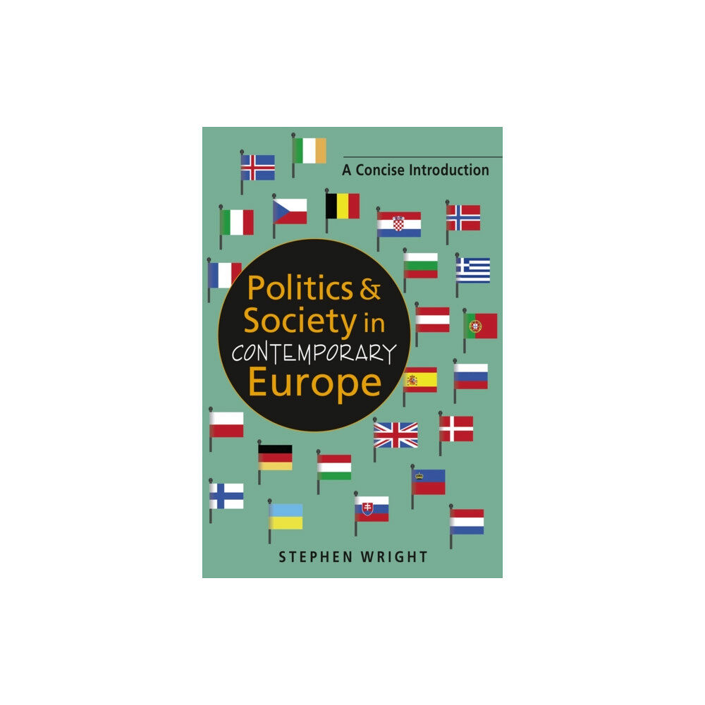 Lynne Rienner Publishers Politics & Society in Contemporary Europe (häftad, eng)